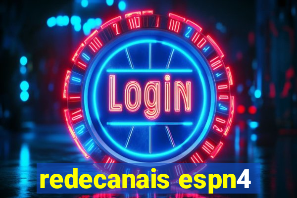 redecanais espn4